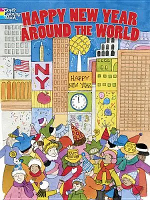 Bonne année autour du monde - Happy New Year Around the World