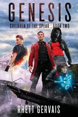 Genèse : Les enfants de la lance : Livre deux - Genesis: Children of the Spear: Book Two