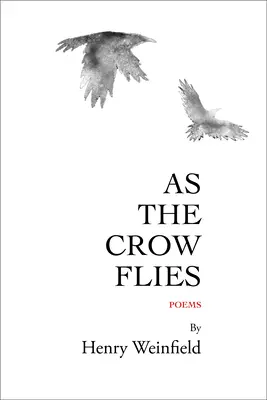 Comme le corbeau s'envole - As the Crow Flies