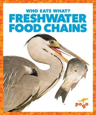 Chaînes alimentaires d'eau douce - Freshwater Food Chains