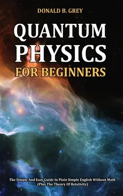 La physique quantique pour les débutants - Quantum Physics for Beginners
