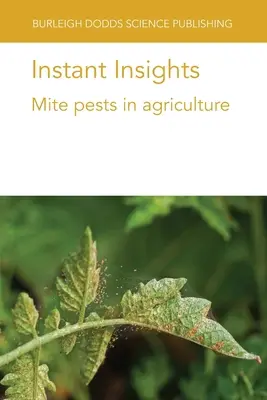 Instant Insights : Les acariens ravageurs dans l'agriculture - Instant Insights: Mite pests in agriculture