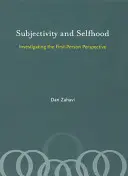 Subjectivité et identité propre : enquête sur la perspective de la première personne - Subjectivity and Selfhood: Investigating the First-Person Perspective