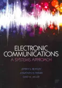 Communications électroniques : Une approche systémique - Electronic Communications: A Systems Approach