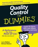 Le contrôle de la qualité pour les nuls - Quality Control for Dummies