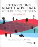 Interprétation des données quantitatives avec IBM SPSS Statistics - Interpreting Quantitative Data with IBM SPSS Statistics