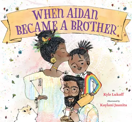 Quand Aidan devint un frère - When Aidan Became a Brother