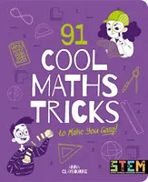 91 tours de maths sympas qui vous laisseront bouche bée ! - 91 Cool Maths Tricks to Make You Gasp!