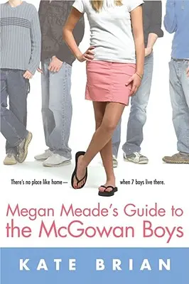 Le guide de Megan Meade sur les McGowan Boys - Megan Meade's Guide to the McGowan Boys