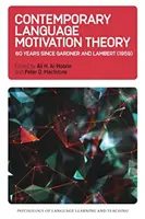 Théorie contemporaine de la motivation linguistique : 60 ans après Gardner et Lambert (1959) - Contemporary Language Motivation Theory: 60 Years Since Gardner and Lambert (1959)