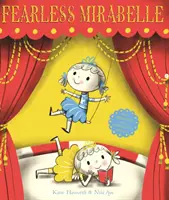 Mirabelle sans peur - Fearless Mirabelle