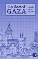 Livre de Gaza : Une ville en courts récits - Book of Gaza: A City in Short Fiction