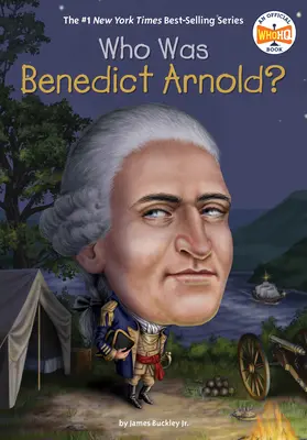 Qui était Benedict Arnold ? - Who Was Benedict Arnold?