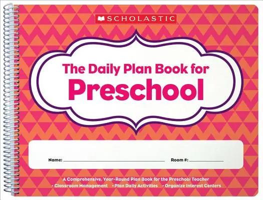 Le livre du plan quotidien pour les enfants d'âge préscolaire (2e édition) - The the Daily Plan Book for Preschool (2nd Edition)