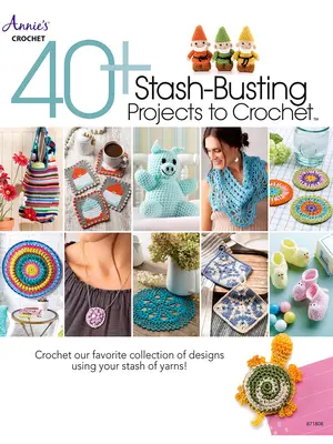 Plus de 40 projets à crocheter pour faire sauter les réserves ! - 40+ Stash-Busting Projects to Crochet!