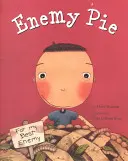 Enemy Pie (Reading Rainbow Book, livre pour enfants sur la gentillesse, livres pour enfants sur l'apprentissage) - Enemy Pie (Reading Rainbow Book, Children's Book about Kindness, Kids Books about Learning)