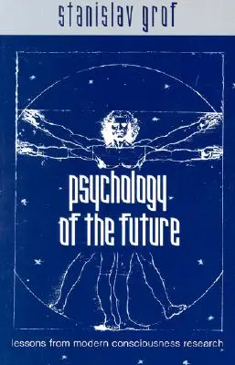 Psychologie de l'avenir - Psychology of the Future