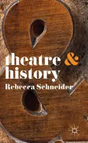 Théâtre et histoire - Theatre & History