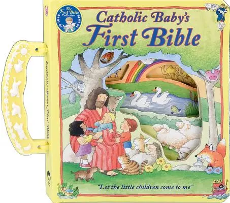 La première Bible du bébé catholique - Catholic Baby's First Bible