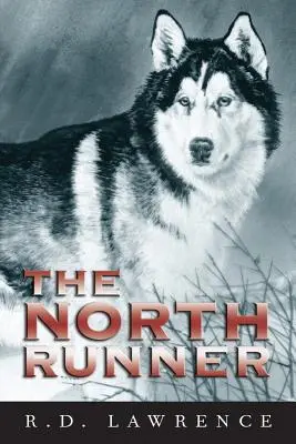 Le coureur du Nord - The North Runner