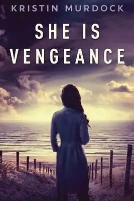 Elle est la vengeance - She Is Vengeance