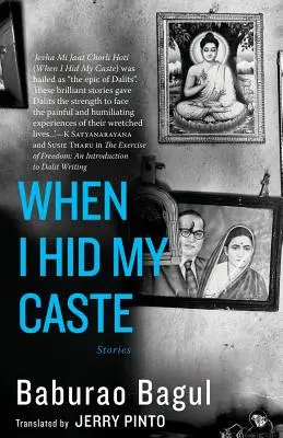 Quand je cachais ma caste : Histoires - When I Hid My Caste: Stories