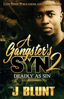 A Gangster's Syn 2 : Mortel comme le péché - A Gangster's Syn 2: Deadly as Sin