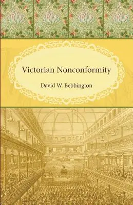 La non-conformité victorienne - Victorian Nonconformity