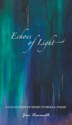 Échos de la lumière - Echoes of Light