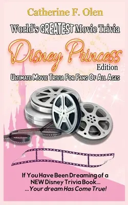 Le plus grand jeu-questionnaire du monde sur les films : Disney Princess Edition - World's Greatest Movie Trivia: Disney Princess Edition