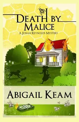 La mort par malice : Un mystère de Josiah Reynolds 10 - Death By Malice: A Josiah Reynolds Mystery 10