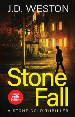 Stone Fall : Stone Fall : un thriller d'action et de crime britannique - Stone Fall: A British Action Crime Thriller