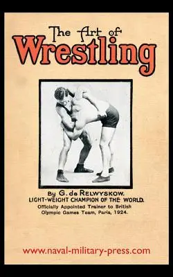 L'art de la lutte - The Art of Wrestling