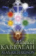 La Kabbale magique - Magical Kabbalah