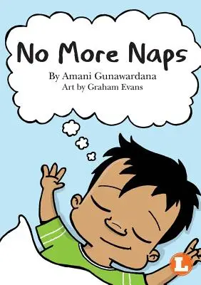 Plus de sieste - No More Naps
