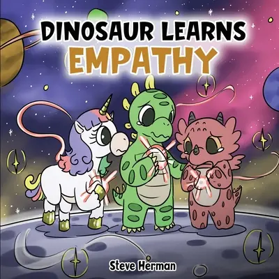 Le dinosaure apprend l'empathie : Une histoire sur l'empathie et la compassion. - Dinosaur Learns Empathy: A Story about Empathy and Compassion.
