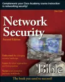 La bible de la sécurité des réseaux - Network Security Bible