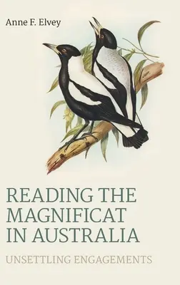 Lire le Magnificat en Australie : Des engagements troublants - Reading the Magnificat in Australia: Unsettling Engagements