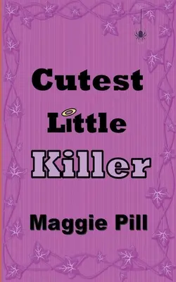 Le plus mignon des petits tueurs - Cutest Little Killer