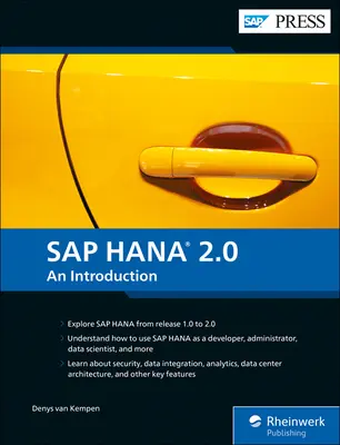 SAP Hana 2.0 : Une introduction - SAP Hana 2.0: An Introduction