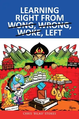 Apprendre le droit à partir de Wong, Wrong, Woke, Left - Learning Right from Wong, Wrong, Woke, Left