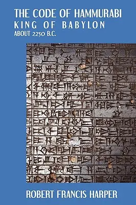 Le code d'Hammurabi - The Code of Hammurabi