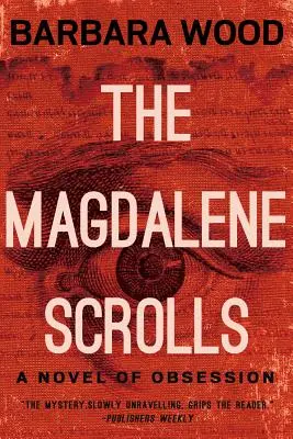 Les rouleaux du Magdalénien - The Magdalene Scrolls