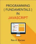Principes de base de la programmation en JavaScript - Programming Fundamentals in JavaScript