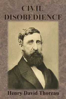 Désobéissance civile - Civil Disobedience