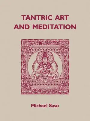 Art tantrique et méditation - Tantric Art and Meditation