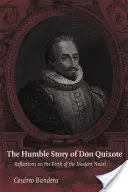L'humble histoire de Don Quichotte - The Humble Story of Don Quixote