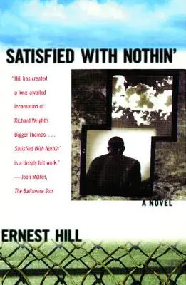 Satisfait de rien - Satisfied with Nothin'