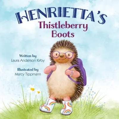 Les bottes de chardon d'Henrietta - Henrietta's Thistleberry Boots