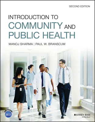 Introduction à la santé publique et communautaire - Introduction to Community and Public Health